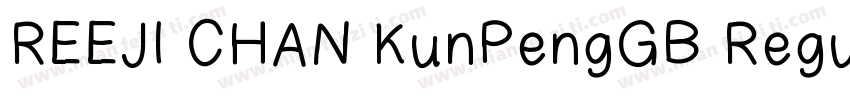 REEJI CHAN KunPengGB Regular字体转换